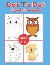 Dot To Dot Book For Kids