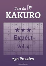 L'Art Du Kakuro- L'art du Kakuro Expert Vol.4