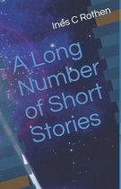 A Long Number of Short Stories