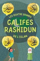 Série Sur Les Connaissances Islamiques Des Enfants- Califes Rashidun