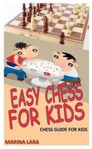 Easy Chess for Kids