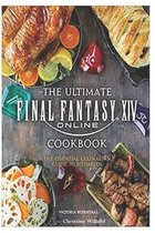The Ultimate: Final Fantasy XIV Cookbook