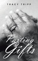 Parting Gifts