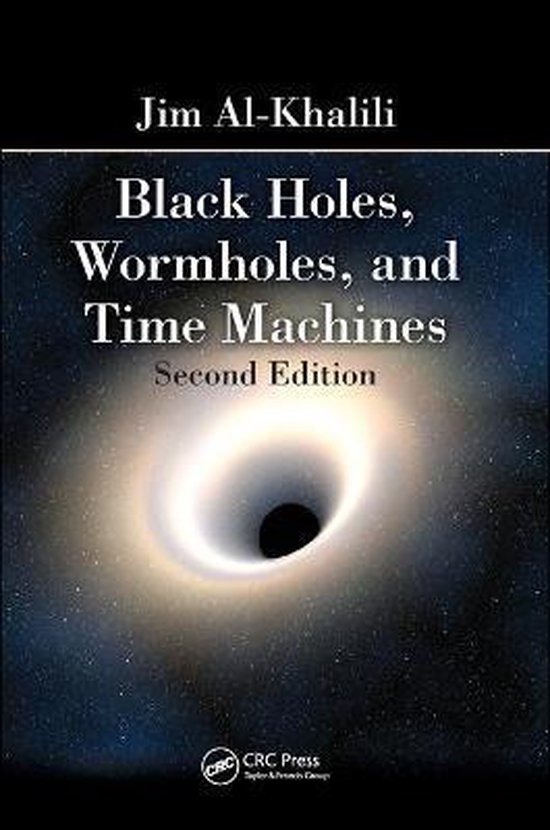 Boekomslag: "Black Holes, Wormholes, and Time Machines" door Jim Al-Khalili. Tweede editie.