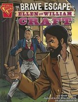 Brave Escape of Ellen and William Craft