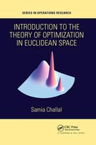 Introduction to the Theory of Optimization in Euclidean Space