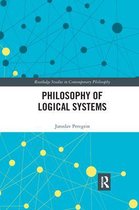 Philosophy of Logical Systems