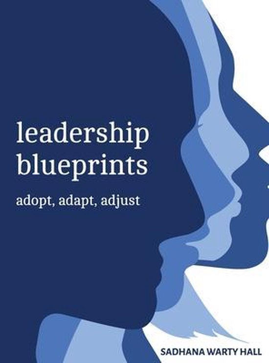 Leadership Blueprints adopt, adapt, adjust - cover