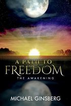 A Path To Freedom