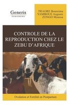 Réproduction médicalement assistée chez la chèvre du Sahel