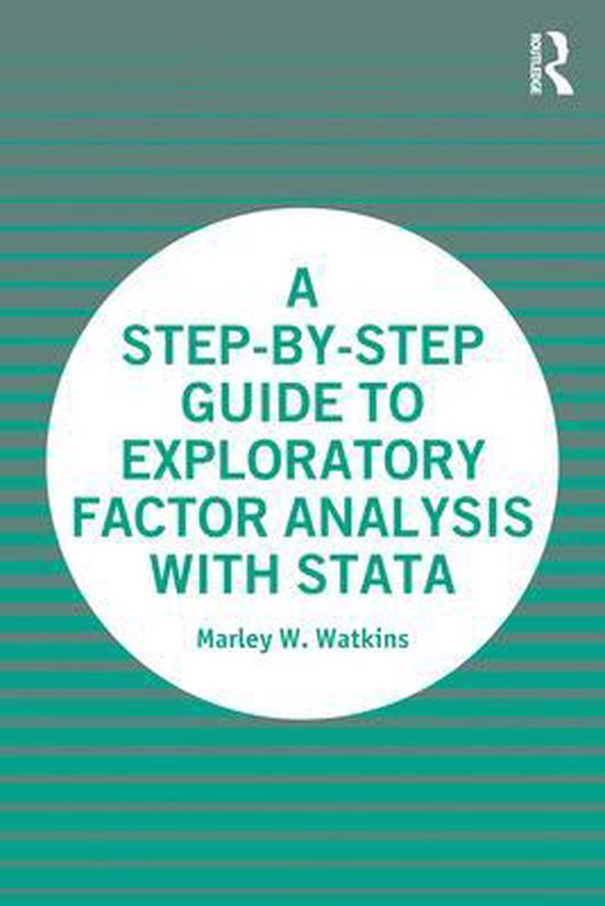 A Step-by-Step Guide to Exploratory Factor Analysis with Sta ... - cover