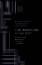 Working Methods for Knowledge Management- Communicating Knowledge