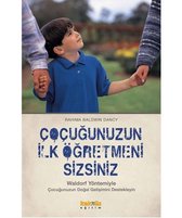 Çocuğunuzun İlk Öğretmeni Sizsiniz