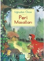Uykudan Önce Peri Masalları