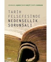 Tarih Felsefesinde Nedensellik Sorunsalı