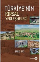 Türkiye'nin Kırsal Yerleşmeleri