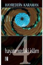 Hayatımızdaki İslam 4