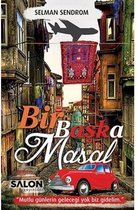 Bir Başka Masal