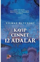 Kayıp Cennet 12 Adalar