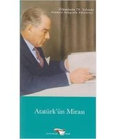 Atatürk'ün Mirası   Türkçe
