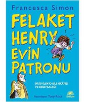 Felaket Henry Evin Patronu