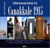 Çanakkale 1915   Gelibolu Koylarında Gözlerimiz Yaşlı