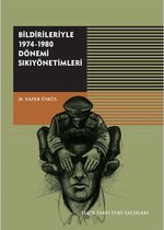 Bildirileriyle 1974 1980 Dönemi Sıkıyönetimleri