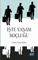 İşte Yaşam Koçluğu