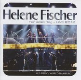 Helene Fischer - Für Einen Tag (Live) (2 CD)