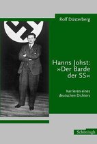 Hanns Johst: Der Barde Der SS
