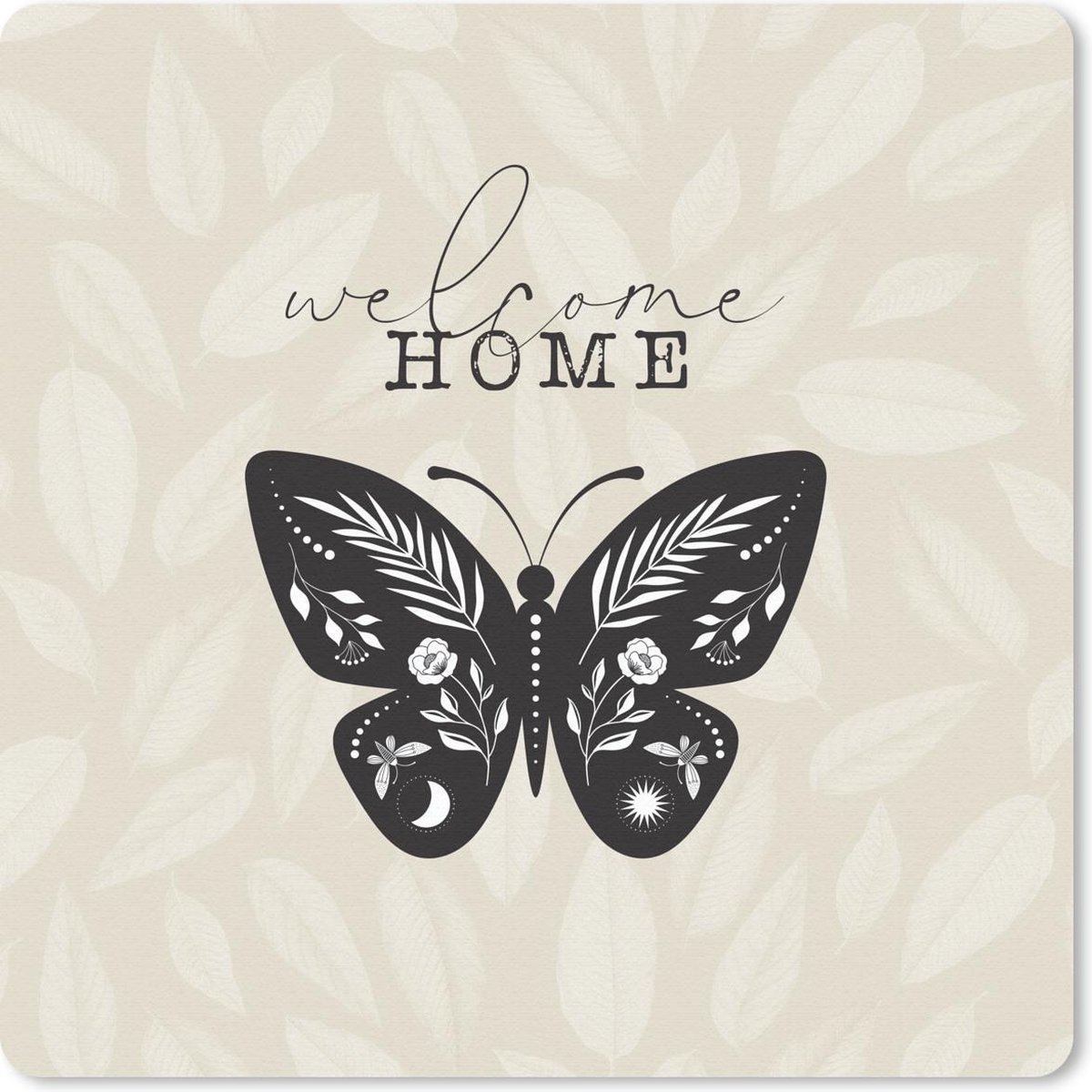 Muismat 20x20 cm - Mousepad Quotes - 'Welcome home' - Spreuken - Thuis - Muismatten
