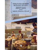 Osmanlı'da Modern İktisadın İzinde 1