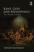 Kant, God and Metaphysics