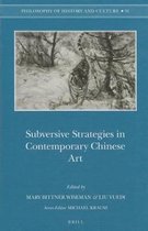 Subversive Strategies in Contemporary Chinese Art