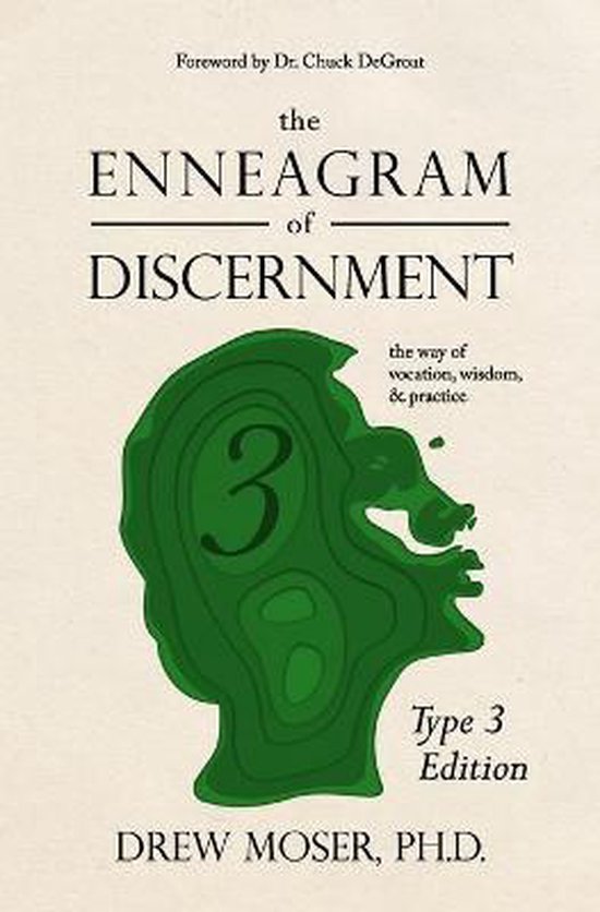 The Enneagram of Discernment (Type Three Edition) - cover