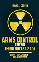 Arms Control for the Third Nuclear Age