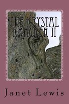 The Krystal Kracker II
