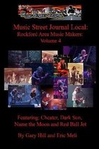 Music Street Journal Local: Rockford Area Music Makers