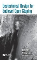 Geotechnical Design for Sublevel Open Stoping