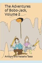 The Adventures of Bobo-Jack, Volume 2