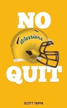 No Quit