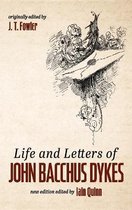 Life and Letters of John Bacchus Dykes