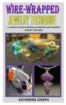 Wire Wrapped Jewelry Technique