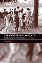 Sport in the Global Society-The Magic of Indian Cricket