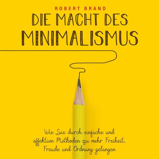 Die Macht des Minimalismus - cover
