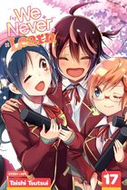 We Never Learn 17 - We Never Learn, Vol. 17