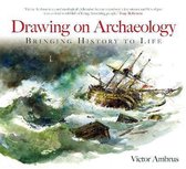 Drawing On Archaeology