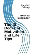The 12 Books of Motivation and Life Tips