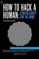 Boek 'How to Hack a Human: Cybersecurity for the Mind' met een hypnotiserende spiraal op de kaft.