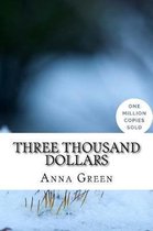 Three Thousand Dollars